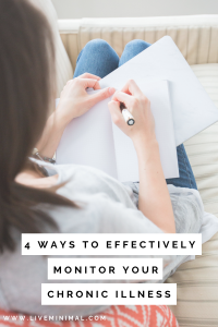 4 ways to effectively monitor your chronic illness